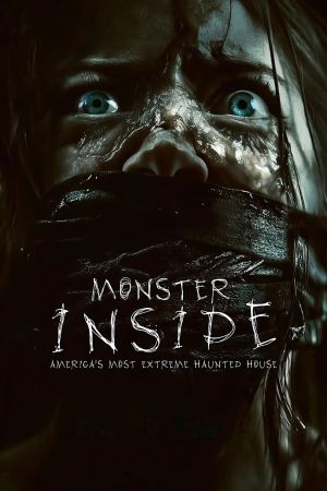 Monster Inside: America's Most Extreme Haunted House streaming