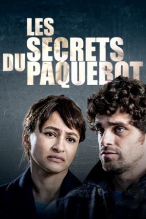 Les Secrets du Paquebot streaming