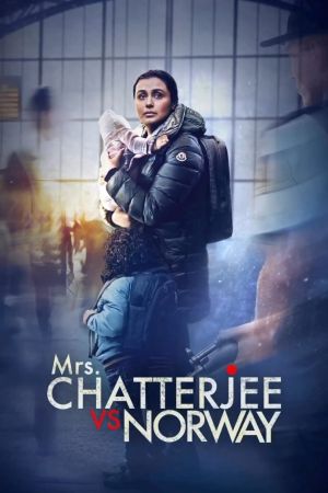 Mrs. Chatterjee vs Norway streaming