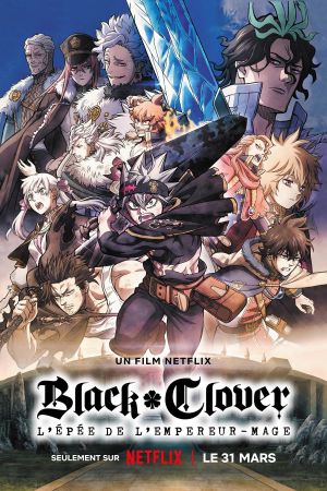 Black Clover : L'épée de l'empereur-mage streaming