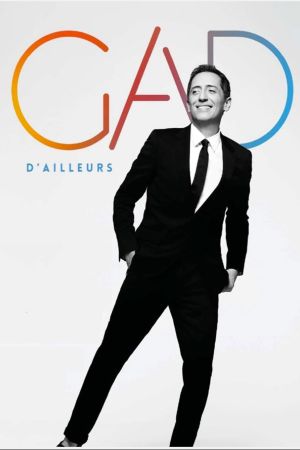 Gad Elmaleh : D'ailleurs streaming