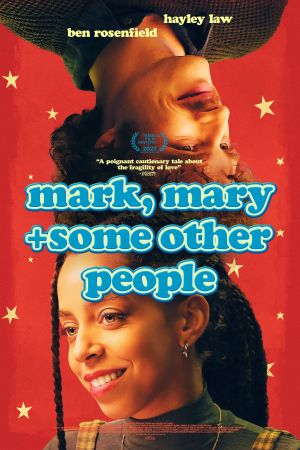Mark, Mary + un tas d'autres gens streaming