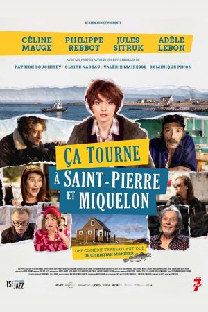 Ça tourne à Saint-Pierre et Miquelon streaming