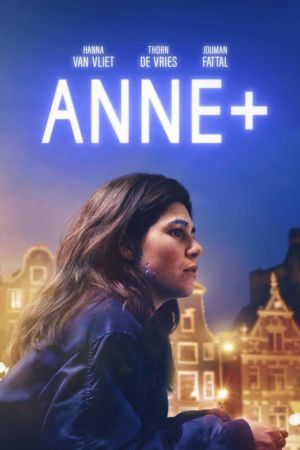 Anne+ : Le film streaming