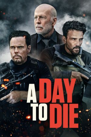A Day to Die streaming