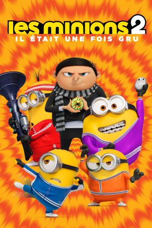 Les Minions 2 : Il était une fois Gru streaming