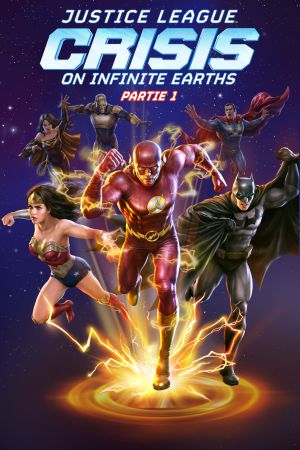 Justice League : Crisis on Infinite Earths Partie 1 streaming