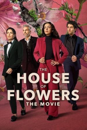 La casa de las flores : Le film streaming