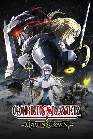 Goblin Slayer : Goblin's Crown streaming