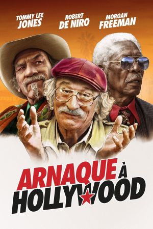 Arnaque à Hollywood streaming