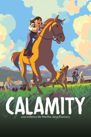 Calamity, une enfance de Martha Jane Cannary streaming