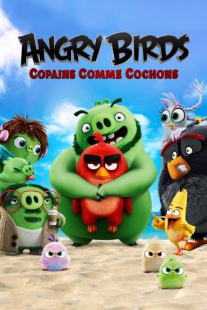 Angry Birds : Copains comme cochons streaming