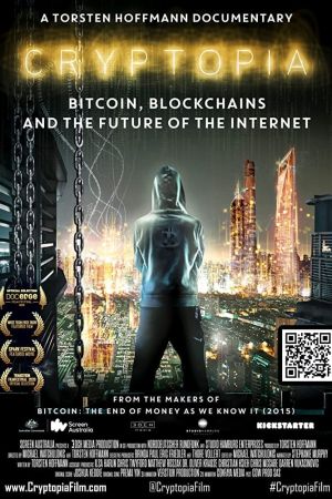 Cryptopia: Bitcoin, Blockchains & the Future of the Internet streaming