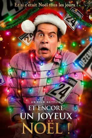 Et encore un joyeux Noël ! streaming
