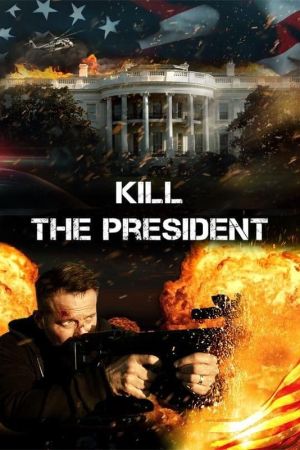 Kill the President streaming