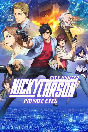 Nicky Larson, City Hunter : Private Eyes streaming