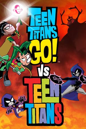 Teen Titans Go! vs. Teen Titans streaming