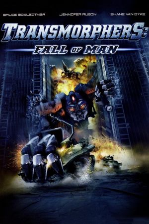 Transmorphers: Fall of Man streaming