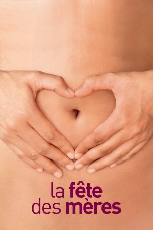 La Fête des mères streaming