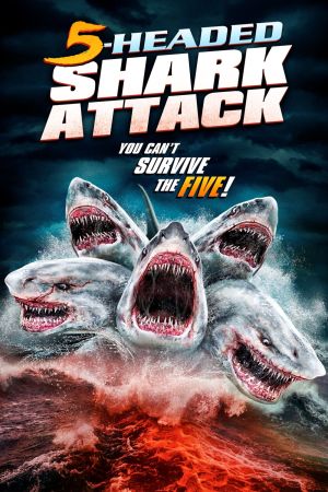 L'attaque du requin à 5 têtes streaming