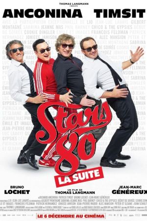 Stars 80 : La Suite streaming