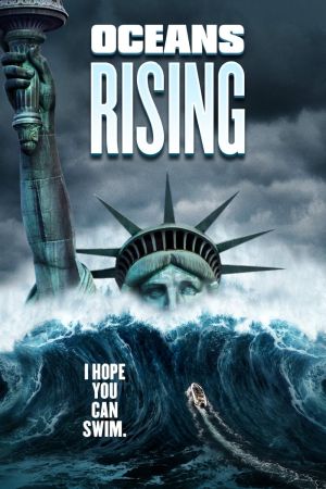 Oceans Rising : L'Inondation finale streaming