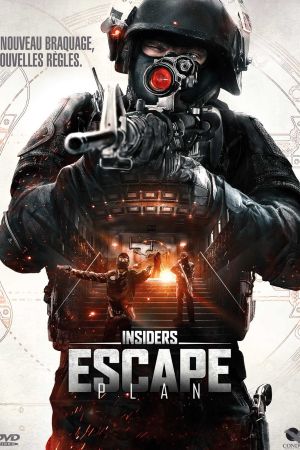 Insiders : Escape Plan streaming