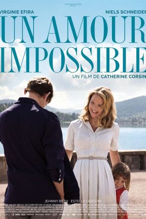 Un Amour impossible streaming