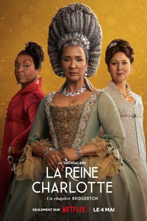 La Reine Charlotte : Un chapitre Bridgerton streaming