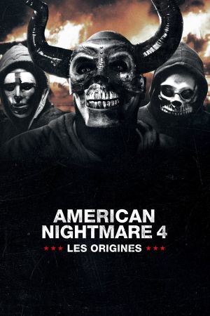 American Nightmare 4 : Les origines streaming