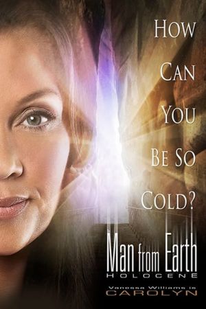 The Man From Earth Holocene streaming