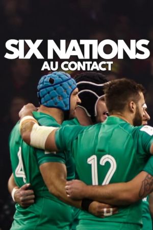 Six Nations : Au contact streaming