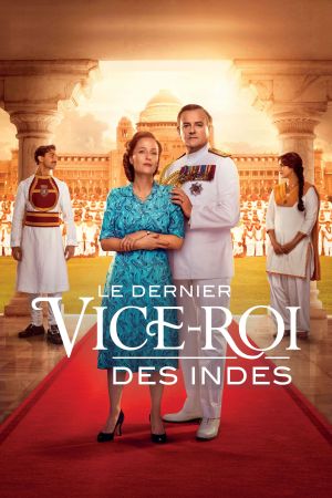 Le Dernier Vice-Roi des Indes streaming