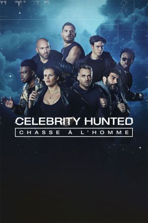 Celebrity Hunted : Chasse à l'homme streaming