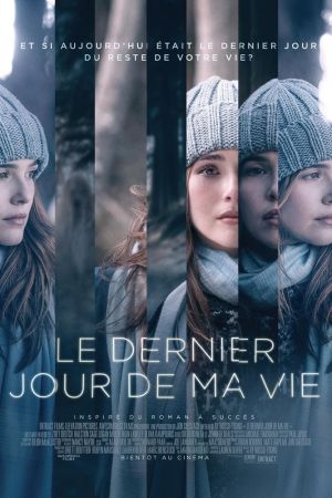 Le dernier jour de ma vie streaming