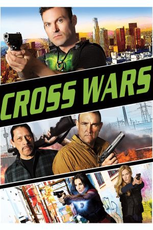 Cross Wars streaming