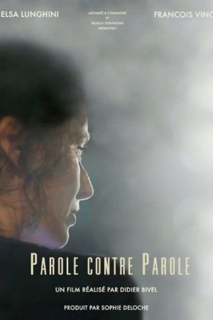 Parole contre parole streaming