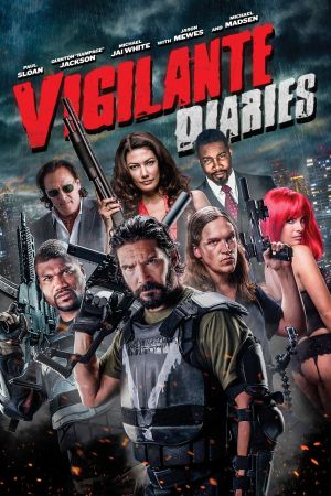 Vigilante Diaries streaming