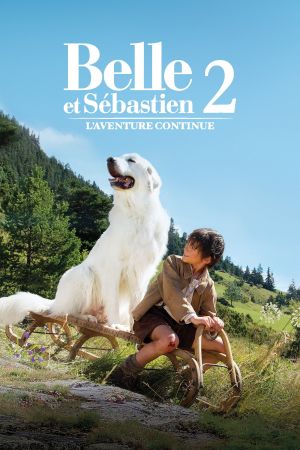 Belle et Sébastien, l'aventure continue streaming