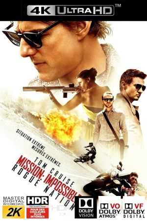 Mission : Impossible - Rogue Nation streaming