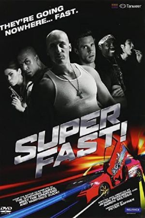 Superfast 8 streaming