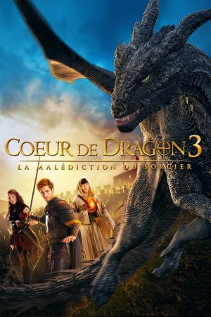 Cœur de dragon 3 : La malédiction du sorcier streaming