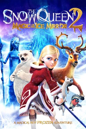 The Snow Queen: La reine des neiges 2 streaming