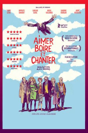 Aimer, boire et chanter streaming