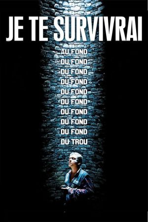 Je te survivrai streaming