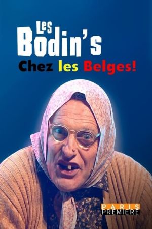 Les Bodin's chez les Belges streaming