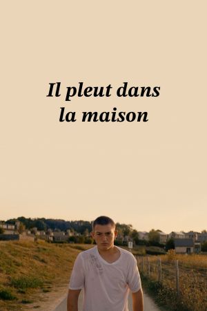 Il pleut dans la maison streaming