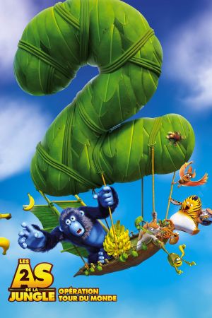 Les As de la jungle 2 : Opération tour du monde streaming