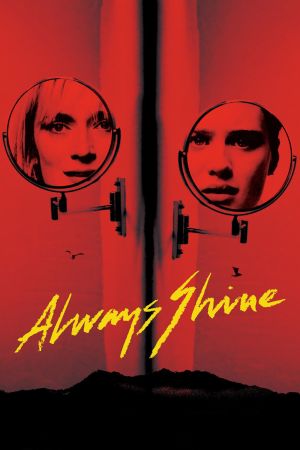 Always Shine streaming