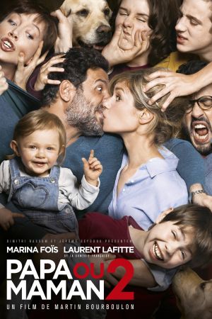 Papa ou maman 2 streaming